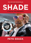 Shade: A Tale of Two Presidents Cover Image