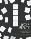 Data and Reality: A Timeless Perspective on Perceiving and Managing Information in Our Imprecise World, 3rd Edition By William Kent Cover Image