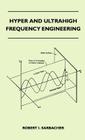 Hyper And Ultrahigh Frequency Engineering Cover Image