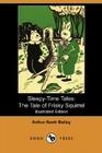 The Tale of Frisky Squirrel (Sleepy-Time-Tales) Cover Image