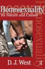 Homosexuality: Its Nature and Causes By D. J. West Cover Image