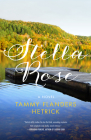 Stella Rose By Tammy Flanders Hetrick Cover Image