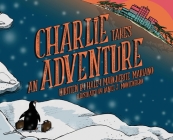 Charlie Takes an Adventure Cover Image