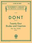 24 Etudes and Caprices, Op. 35: Schirmer Library of Classics Volume 1179 Violin Solo By Jacob Dont (Composer), H. Berkley (Editor) Cover Image