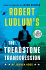 Robert Ludlum's The Treadstone Transgression (A Treadstone Novel #3) Cover Image