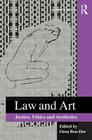 Law and Art: Justice, Ethics and Aesthetics Cover Image