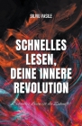 Schnelles Lesen, Ihre innere Revolution By Silviu Vasile Cover Image
