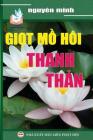 Giọt mồ hôi thanh thản By Nguyên Minh Cover Image