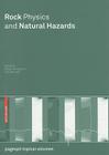Rock Physics and Natural Hazards (Pageoph Topical Volumes) By Sergio Vinciguerra (Editor), Yves Bernabé (Editor) Cover Image