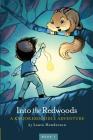 Into the Redwoods: A Knookerdoodle Adventure Cover Image