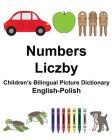 English-Polish Numbers/Liczby Children's Bilingual Picture Dictionary Cover Image