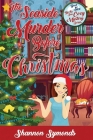 The Seaside Murder Before Christmas: Book 6 By the Sea Cozy Mystery Series By Shannon Symonds, Lisa Rector (Editor), Shawnda Craig (Cover Design by) Cover Image