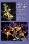 African Orchids in the Wild and in Cultivation By Eric la Croix (By (photographer)), Isobyl la Croix Cover Image