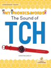 The Sound of Tch By Christina Earley Cover Image
