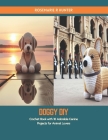 Doggy DIY: Crochet Book with 10 Adorable Canine Projects for Animal Lovers Cover Image