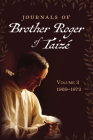 Journals of Brother Roger of Taizé, Volume 2 Cover Image