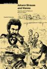 Johann Strauss and Vienna (Cambridge Studies in Opera) By Camille Crittenden Cover Image