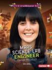 Mars Science Lab Engineer Diana Trujillo (Stem Trailblazer Bios) By Kari Cornell Cover Image