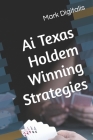 Ai Texas Holdem Winning Strategies Cover Image