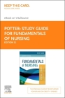Study Guide for Fundamentals of Nursing - Elsevier eBook on Vitalsource (Retail Access Card) By Geralyn Ochs Cover Image