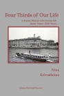 Four Thirds of Our Life: A Russian Woman's 20th-Century Life By Nina Krivosheina Cover Image