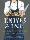 Knives & Ink: Chefs and the Stories Behind Their Tattoos (with Recipes) Cover Image