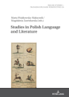 Studies in Polish Language and Literature (Polish Studies - Transdisciplinary Perspectives #39) Cover Image