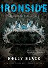 Ironside: A Modern Faerie Tale (The Modern Faerie Tales) By Holly Black Cover Image