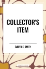 Collector's Item By Evelyn E. Smith Cover Image