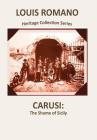 Carusi: The Shame of Sicily (Heritage Collection #1) By Louis Romano Cover Image