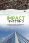 Impact Investing By Antony Bugg-Levine, Jed Emerson Cover Image