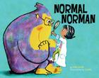 Normal Norman By Tara Lazar, S. Britt (Illustrator) Cover Image