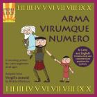 Arma Virumque Numero: A Latin Counting Primer By Michael Waehner Cover Image