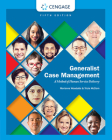 Generalist Case Management: A Method of Human Service Delivery (Mindtap Course List) By Marianne Woodside, Tricia McClam Cover Image