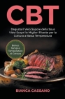 CBT: Degusta il Vero Sapore della Sous Vide! Scopri le Migliori Ricette per la Cottura a Bassa Temperatura. Bonus: Tempi e Cover Image