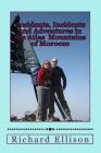 Accidents, Incidents and Adventures in the Atlas Mountains of Morocco By Richard John Ellison Cover Image