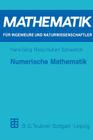 Numerische Mathematik: Das Grundwissen Für Jedermann Cover Image