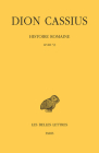 Dion Cassius, Histoire Romaine: Livre 53 By Marion Bellissime (Editor), Frederic Hurlet (Commentaries by), Frederic Hurlet (Translator) Cover Image