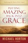 Putting Amazing Back into Grace Cover Image