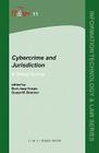 Cybercrime and Jurisdiction: Volume 11: A Global Survey (Information Technology and Law #11) By Bert-Jaap Koops (Editor), Susan W. Brenner (Editor) Cover Image