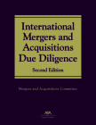 International M&A Due Diligence, Second Edition By Mergers and Acquisitions Committee Cover Image