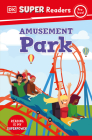 DK Super Readers Pre-Level Amusement Park By DK Cover Image