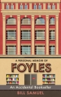 An Accidental Bookseller: A Personal Memoir of Foyles Cover Image