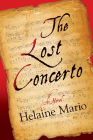 The Lost Concerto By Helaine Mario Cover Image