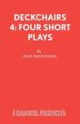 Deckchairs 4: Four Short Plays Cover Image