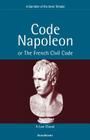 Code Napoleon: Or the French Civil Code By Barrister of the Inner Temple Cover Image