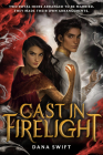 Cast in Firelight (Wickery #1) Cover Image