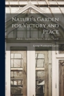 Nature's Garden for Victory and Peace; no.43 Cover Image