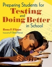 Preparing Students for Testing and Doing Better in School Cover Image