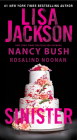 Sinister (The Wyoming Series #1) By Lisa Jackson, Nancy Bush, Rosalind Noonan Cover Image
